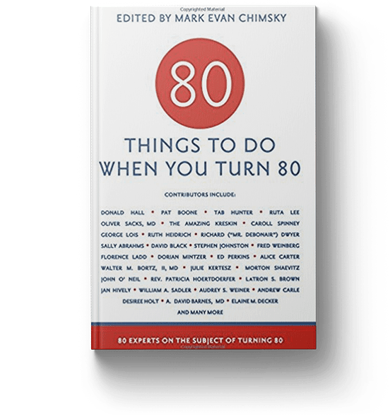 80 Things to do when you turn 80